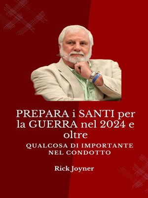cover image of PREPARA i SANTI per la GUERRA nel 2024 e oltre